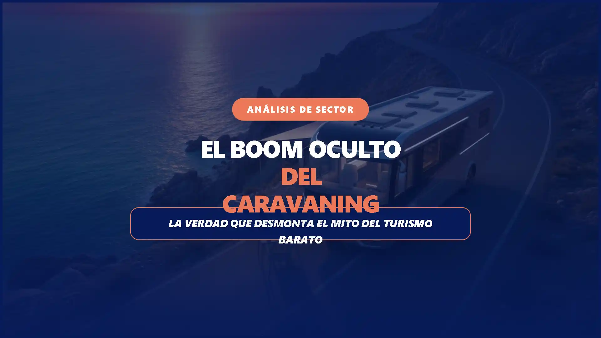 El boom oculto del caravaning: la verdad que desmonta el mito del turismo barato